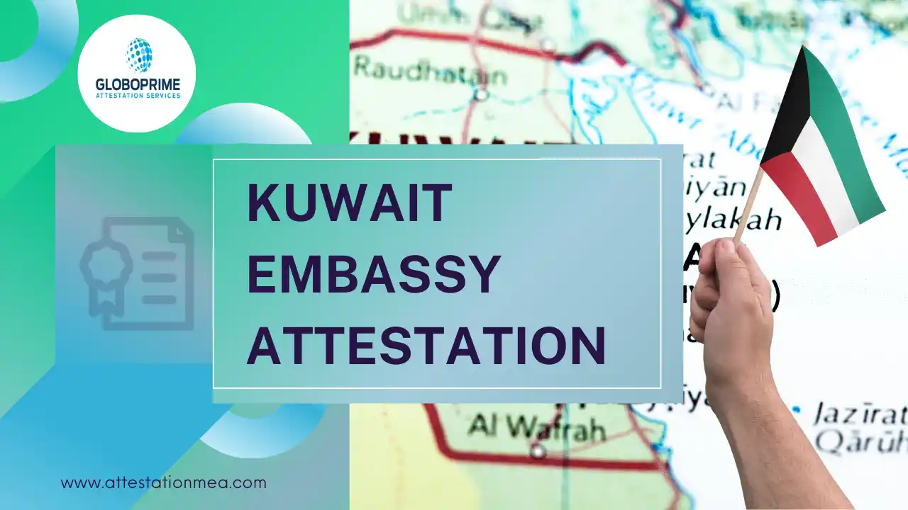 A document attested by the Kuwait Embassy with official stamps and signatures