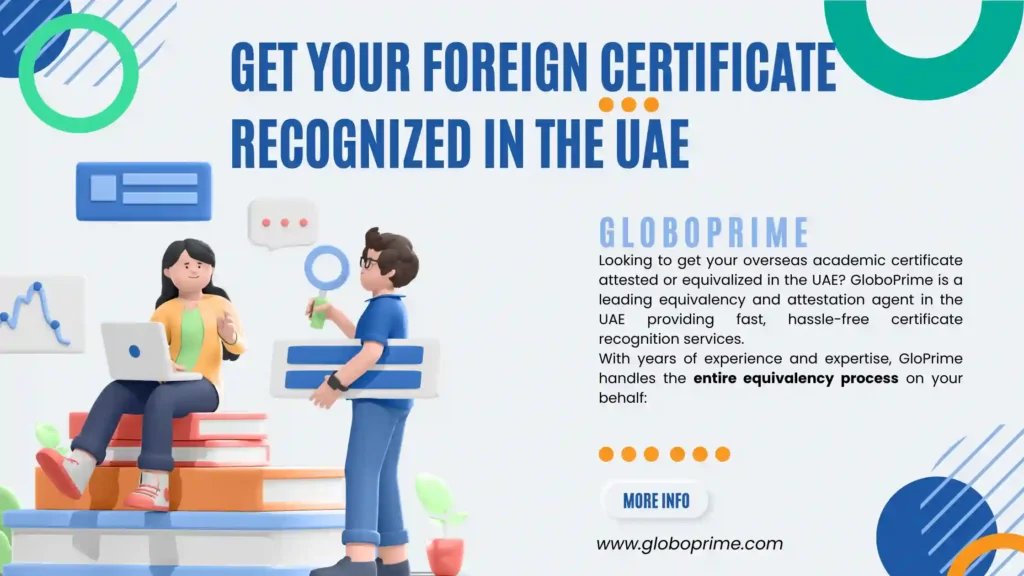 Get Your Foreign Certificate Recognized in the UAE